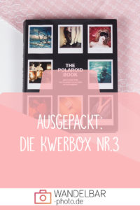 Ausgepackt: Was war in der dritten Fotografenbox #Kwerbox?
