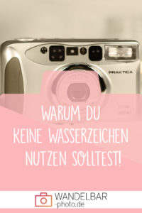 Warum Wasserzeichen keinen Sinn machen!