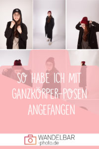 So habe ich mit Ganzkörper-Posen angefangen