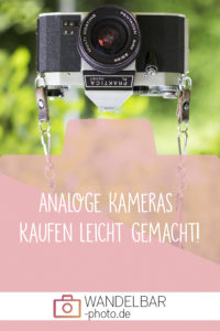 Analoge Kameras kaufen leicht gemacht!