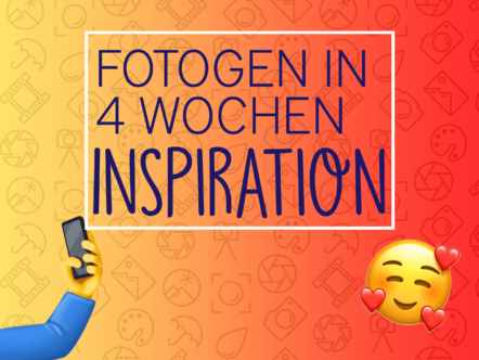 Fotogen Woche 04_Inspiration