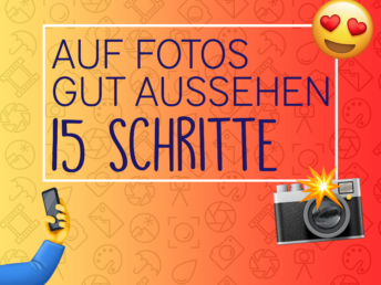 Auf Fotos gut aussehen in 15 Schritten_Cover