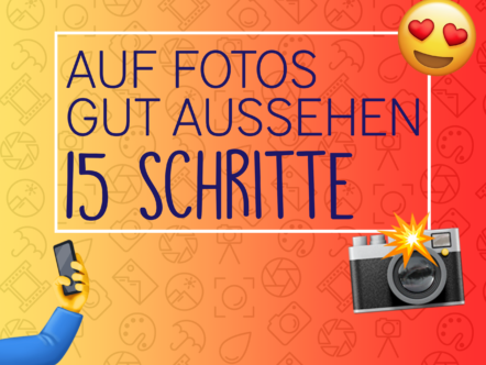Auf Fotos gut aussehen in 15 Schritten_Cover